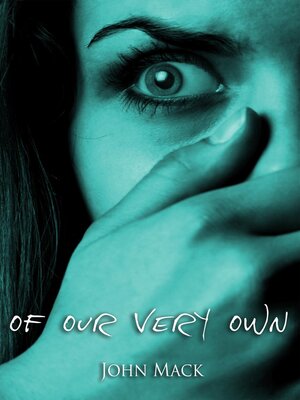 cover image of Of Our Very Own